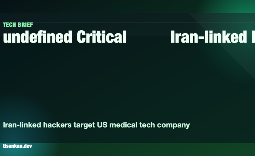 undefined Critical Iran-linked hackers target US medical tech company: What the Stryker Cyberattack Means Now